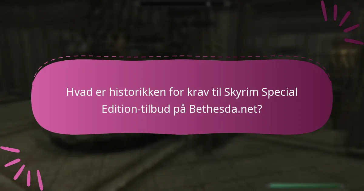 Hvordan kan jeg følge igangværende kampagner for Skyrim Special Edition?