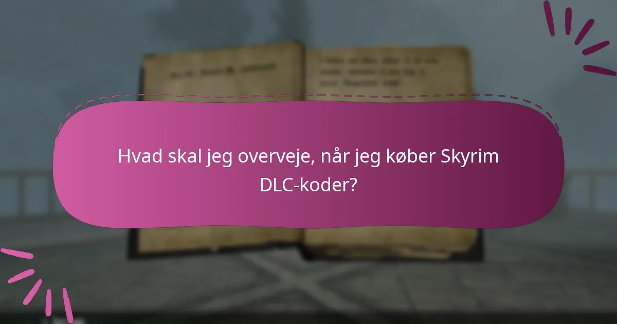 Hvordan sporer jeg brugen af mine Skyrim DLC-koder?
