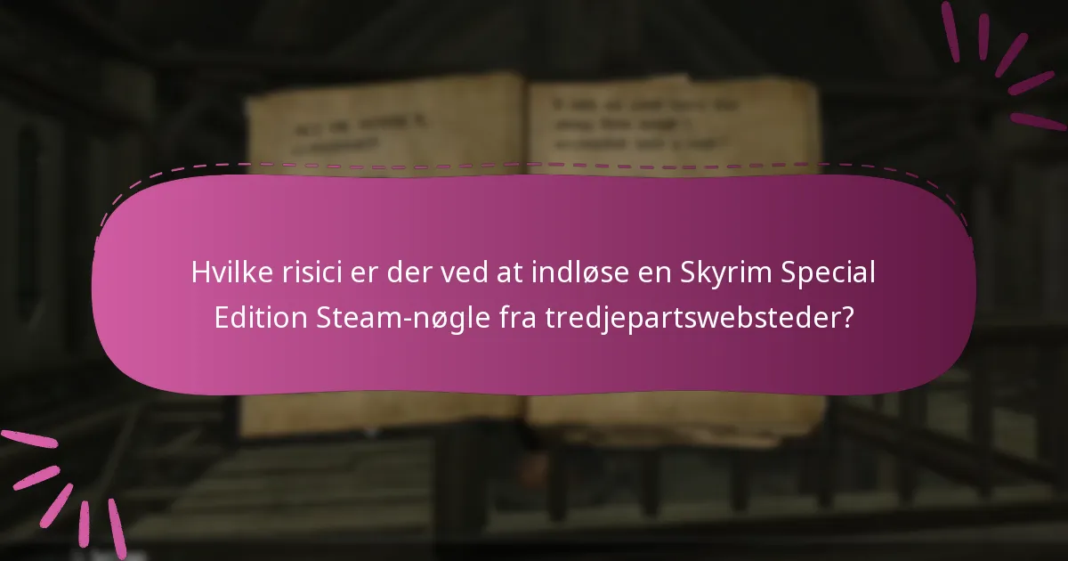Hvordan identificerer man legitime sælgere af Skyrim Steam-nøgler?