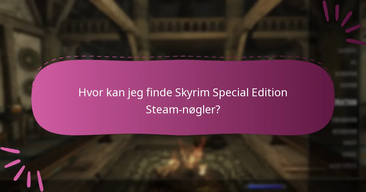 Hvad er de bedste praksisser for køb af Steam-nøgler?