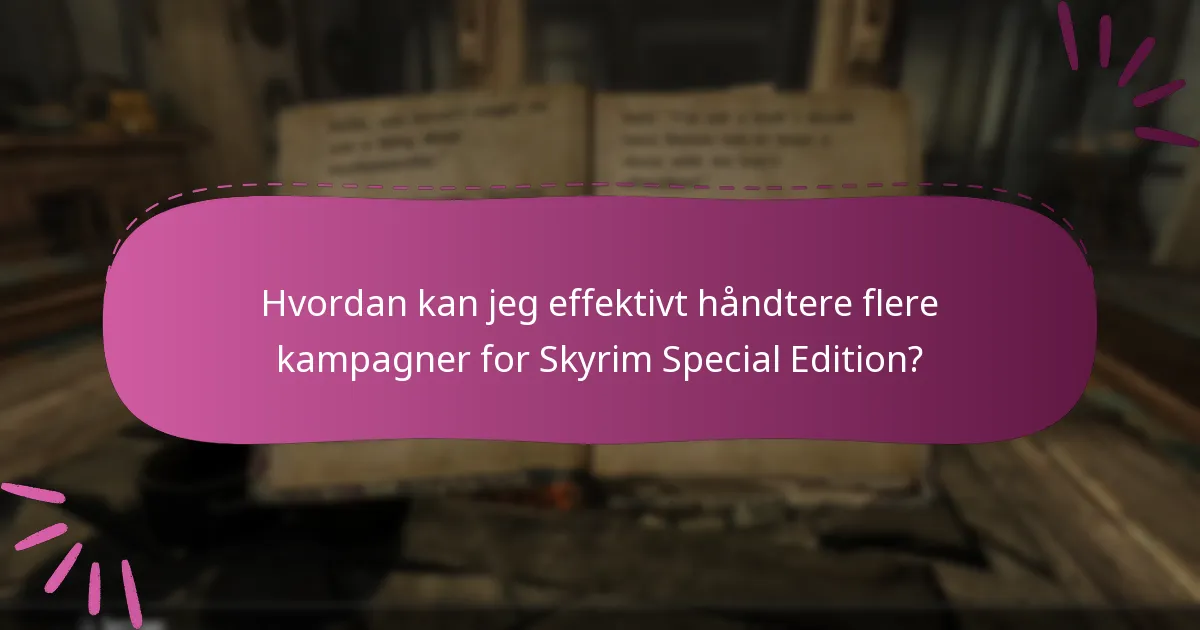 Hvilke alternativer findes der for Skyrim-kampagner på andre platforme?