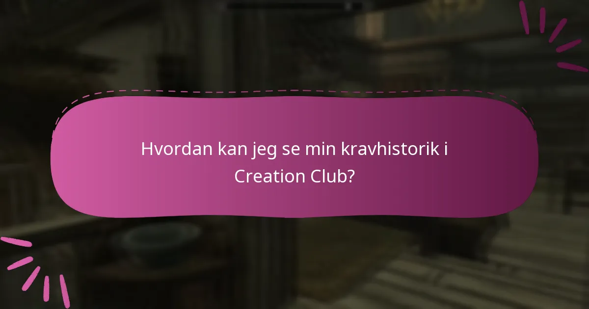 Hvordan kan jeg administrere mine credits i Creation Club?